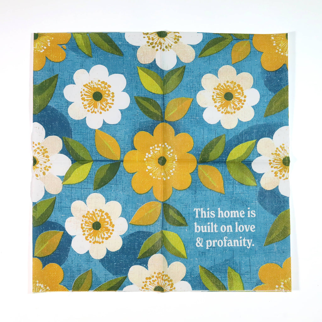 This Home Is Built on Love & Profanity - Cocktail Napkins