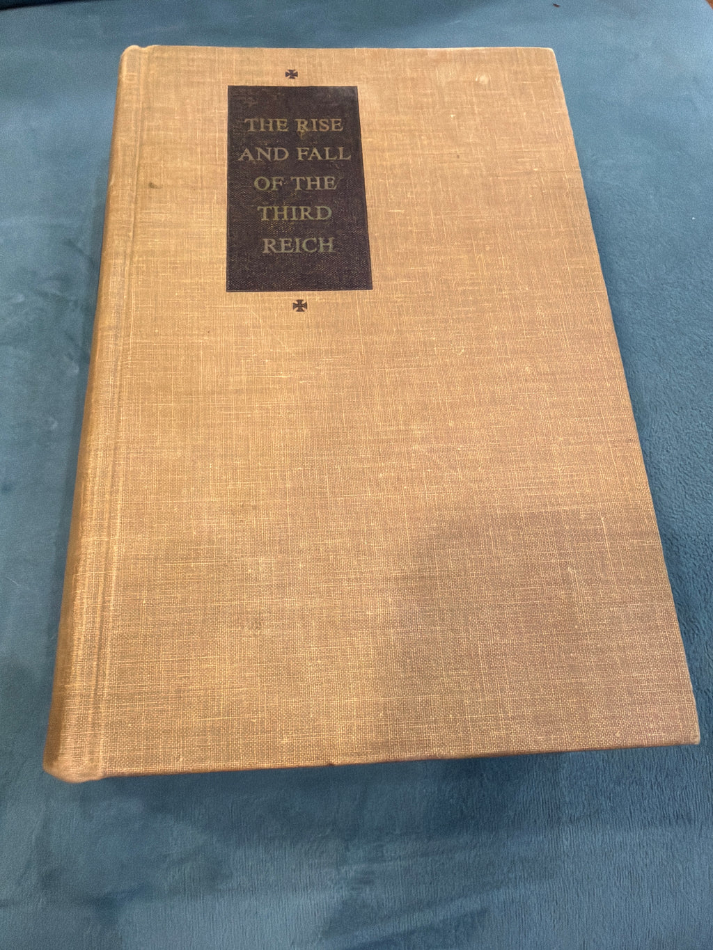 The arise and Fall of the Third Reich