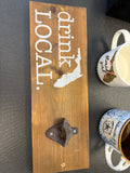 Drink Local Sign/opener