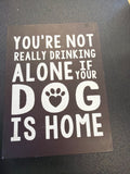 Dog drinking sign