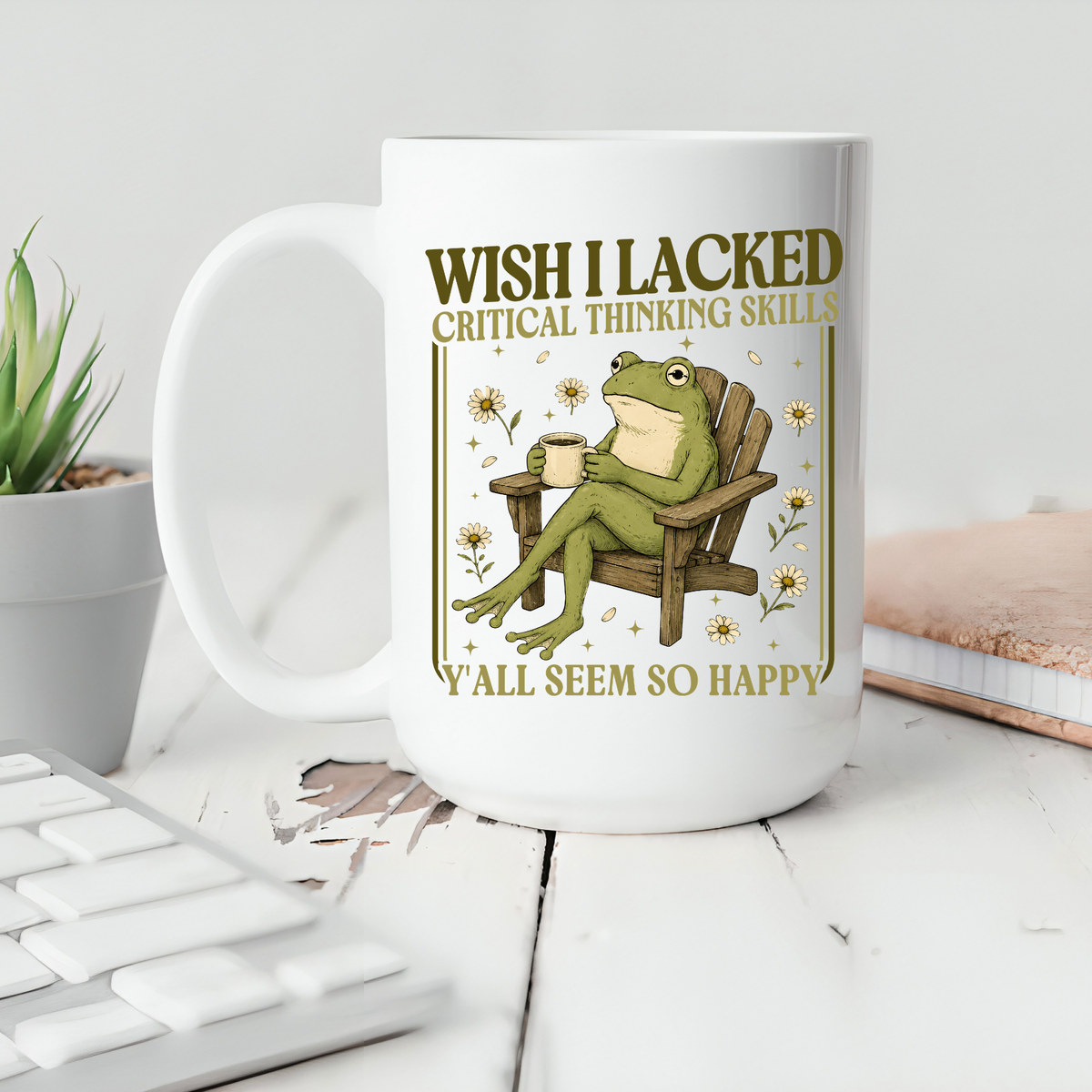 Wish I Lacked Thinking Frog Ceramic Coffee Mug: 11oz