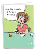 Get Well Card - Wine Best Medicine (1 Card)