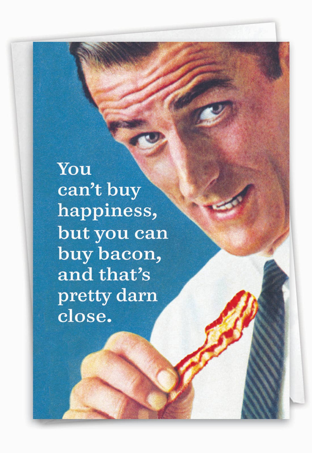 Birthday Card - Buy Bacon