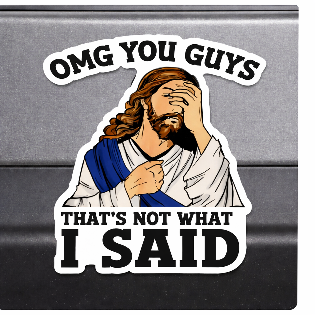 Face Palm Jesus Bumper Sticker- 5" Vinyl Weather Proof