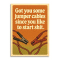 Jumper Cables Insult – Funny Friendship Card