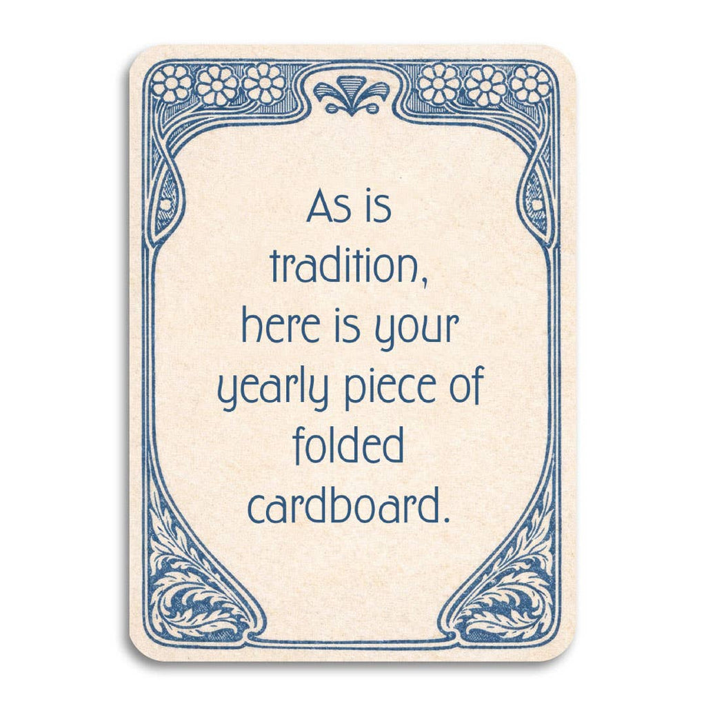 As Is Tradition - Funny Birthday Card