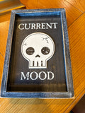 Current Mood Sign