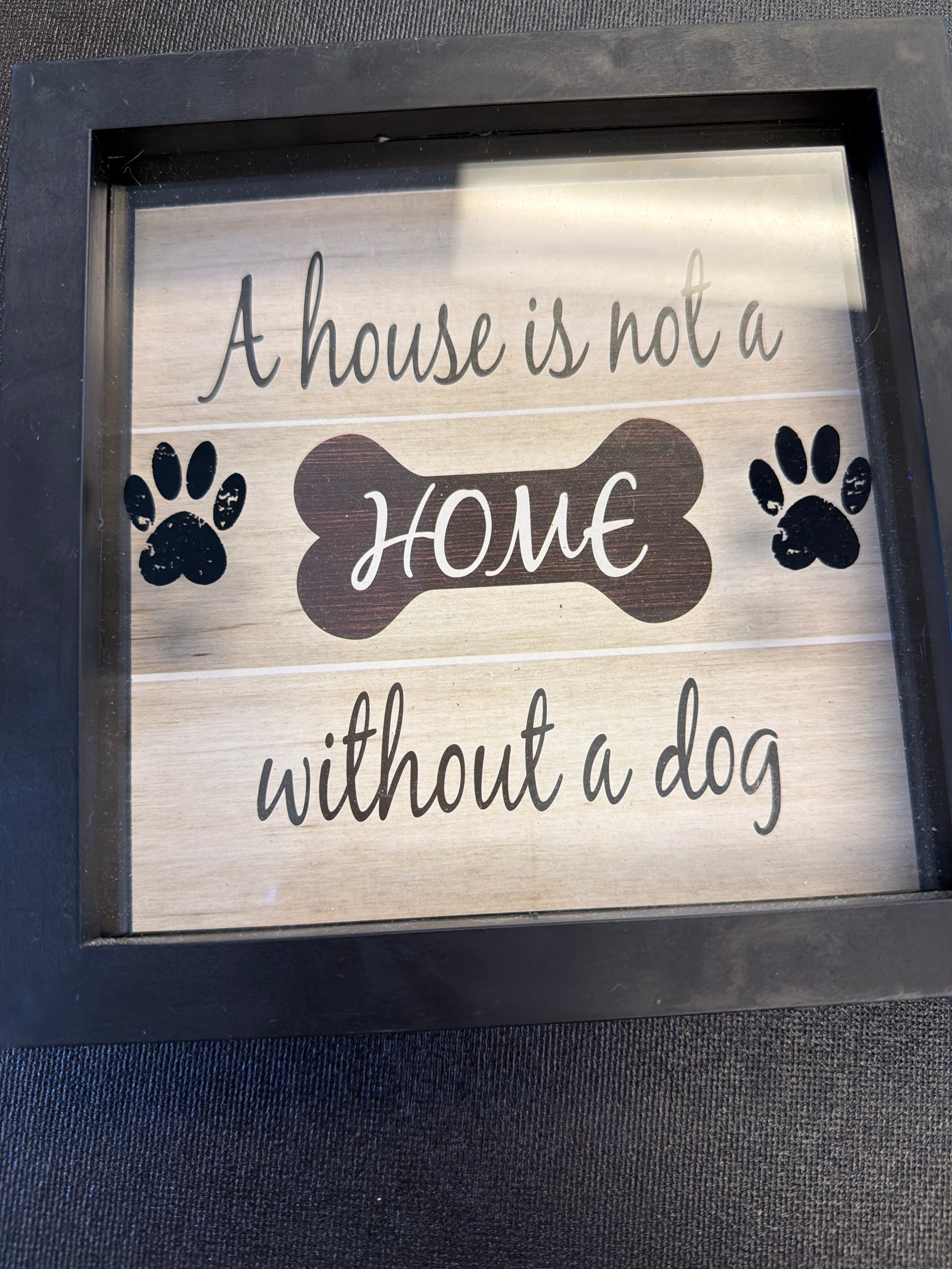 Dog home sign