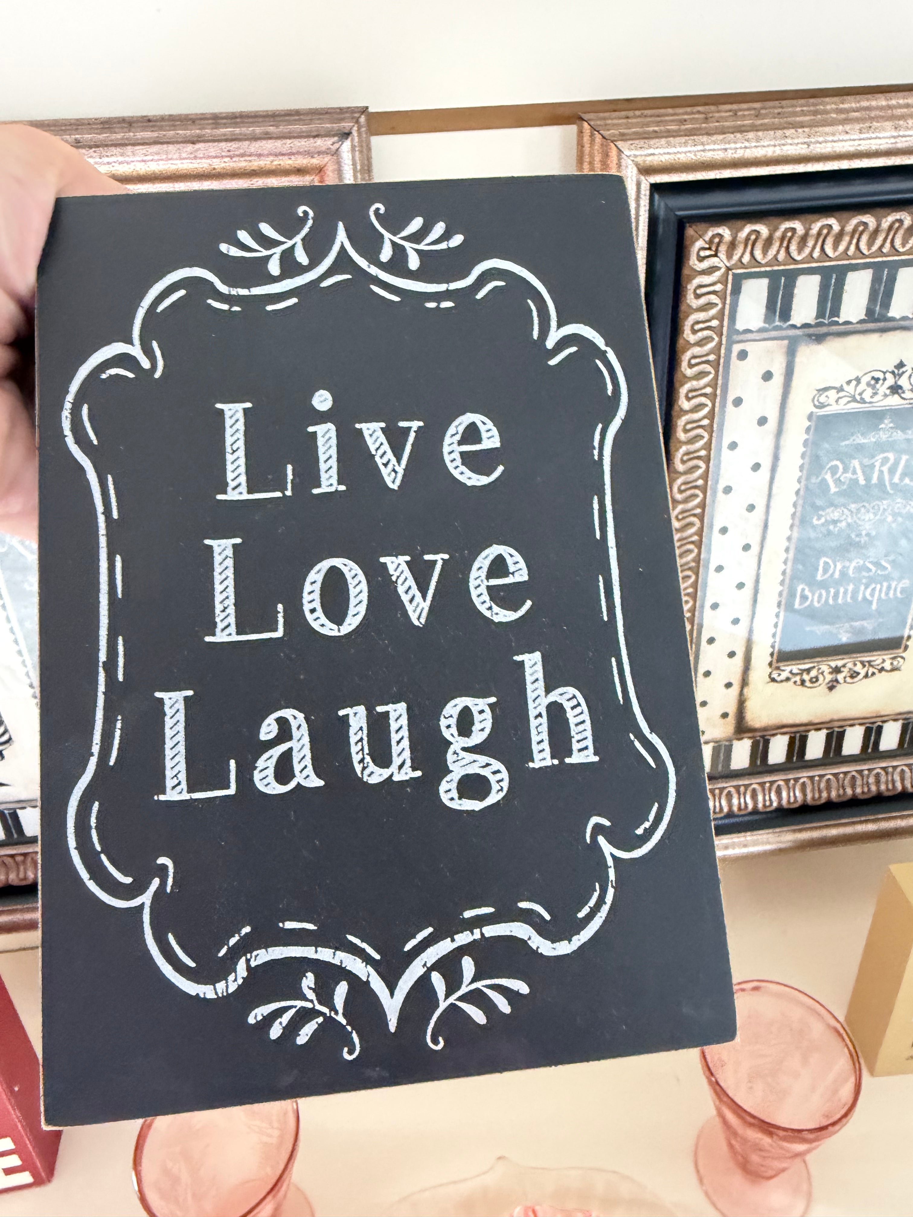 Live Laugh Love