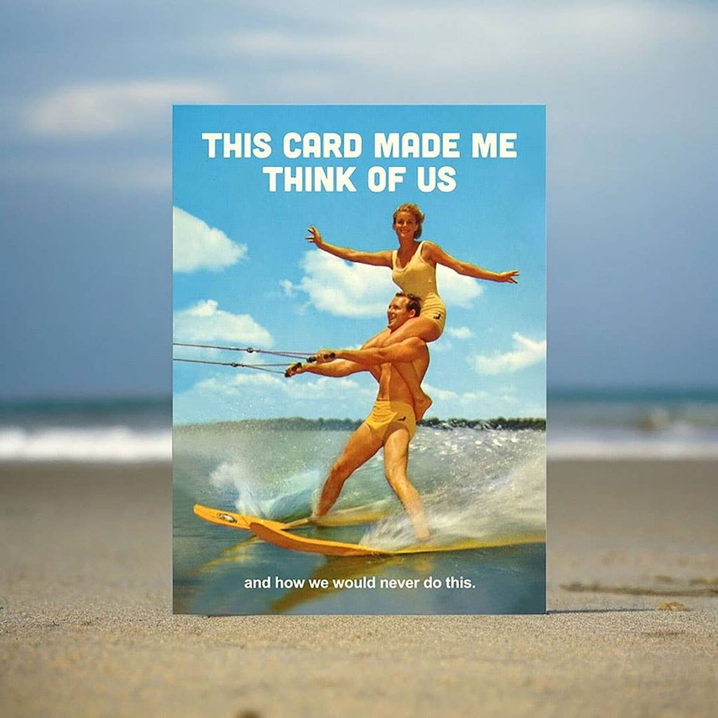 Funny Card That Reminds Us of Things We'd Never Do