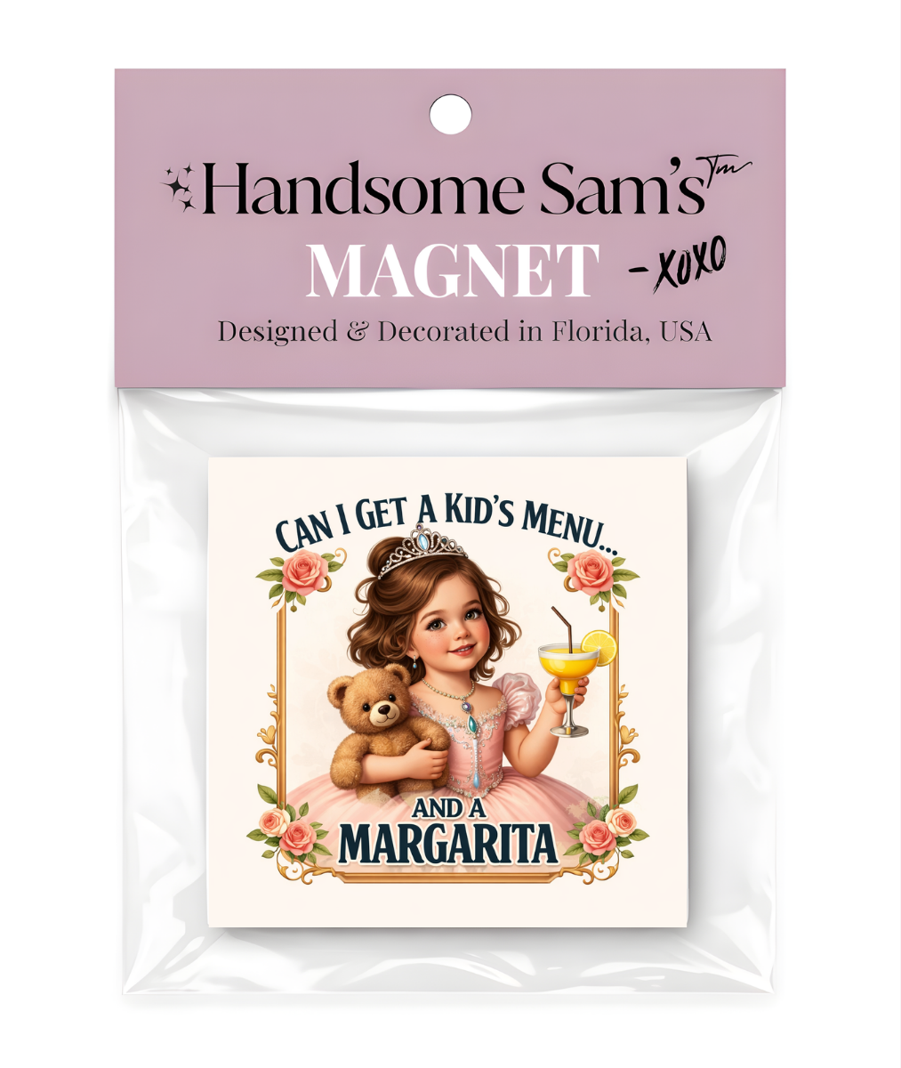 Margarita & A Kids Meal, 3 x 3 Metal Magnet